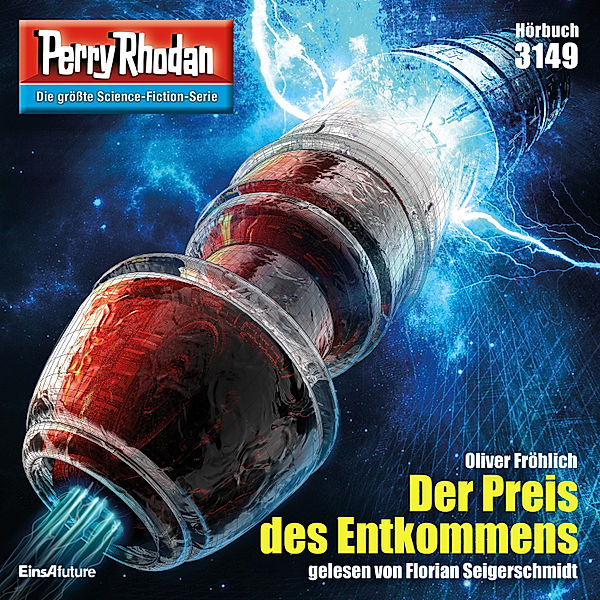 Perry Rhodan-Zyklus Chaotarchen - 3149 - Der Preis des Entkommens, Oliver Fröhlich