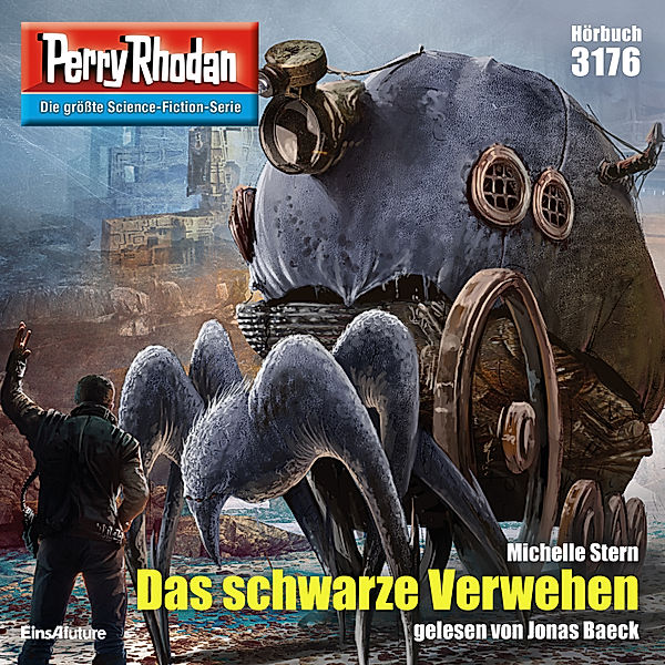 Perry Rhodan-Zyklus Chaotarchen - 3176 - Das schwarze Verwehen, Michelle Stern