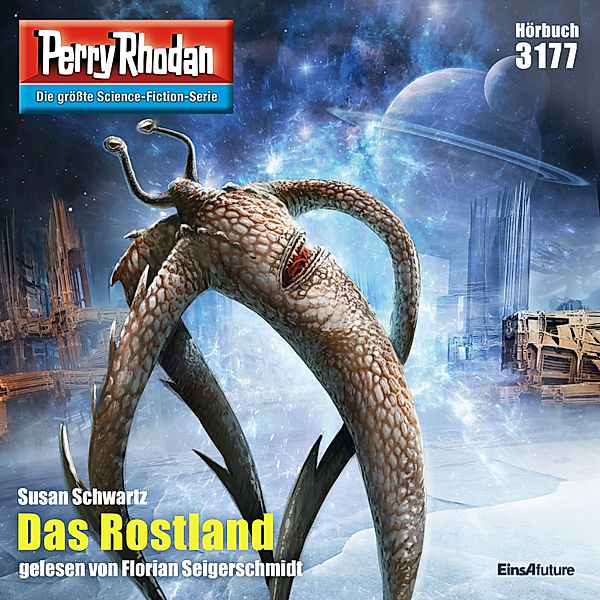 Perry Rhodan-Zyklus Chaotarchen - 3177 - Das Rostland, Susan Schwartz
