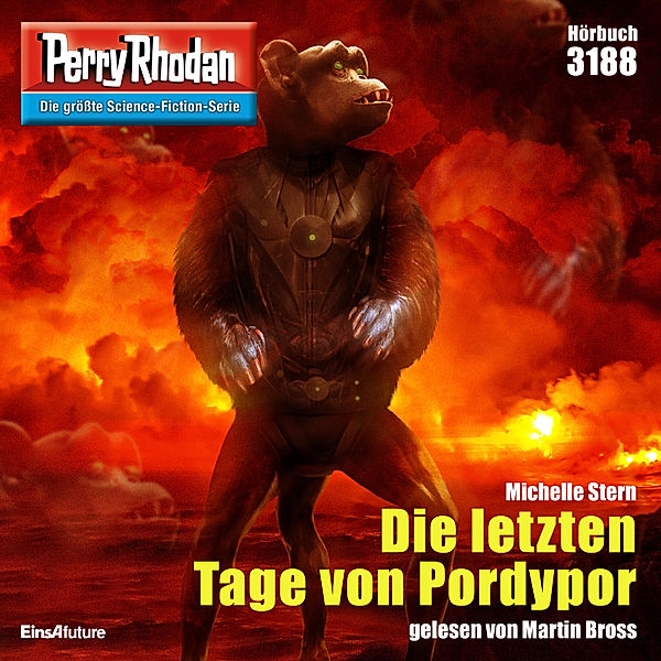 Perry Rhodan-Zyklus Chaotarchen - 3188 - Die letzten Tage von Pordypor, Michelle Stern