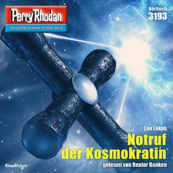 Perry Rhodan-Zyklus Chaotarchen - 3193 - Notruf der Kosmokratin, Leo Lukas