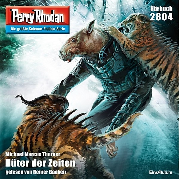 Perry Rhodan-Zyklus Die Jenzeitigen Lande - 2804 - Hüter der Zeiten, Michael Marcus Thurner