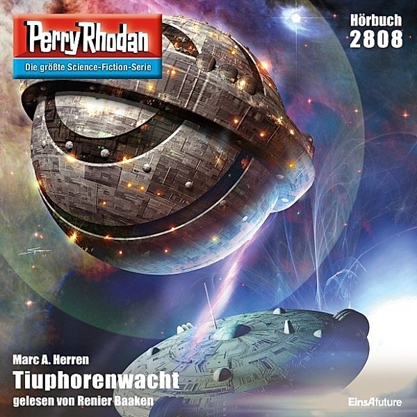 Perry Rhodan-Zyklus Die Jenzeitigen Lande - 2808 - Tiuphorenwacht, Marc A. Herren