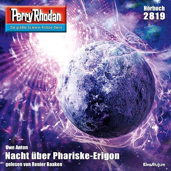 Perry Rhodan-Zyklus Die Jenzeitigen Lande - 2819 - Nacht über Phariske-Erigon, Uwe Anton