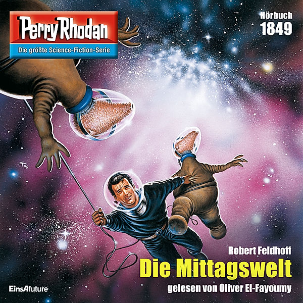 Perry Rhodan-Zyklus Die Tolkander - 1849 - Die Mittagswelt, Robert Feldhoff