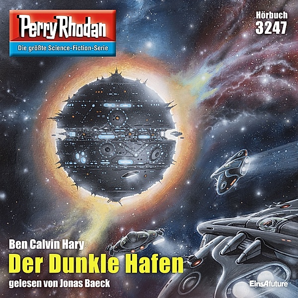 Perry Rhodan-Zyklus Fragmente - 3247 - Der Dunkle Hafen, Calvin Ben Hary
