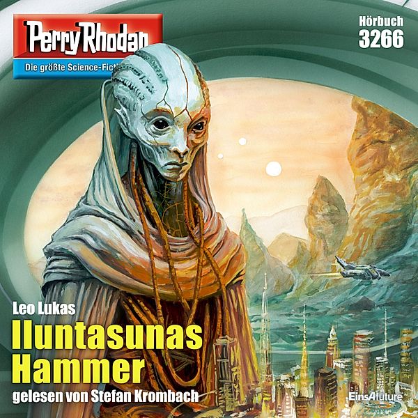 Perry Rhodan-Zyklus Fragmente - 3266 - Iluntasunas Hammer, Leo Lukas
