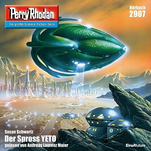 Perry Rhodan-Zyklus Genesis - 2907 - Der Spross YETO, Perry Rhodan
