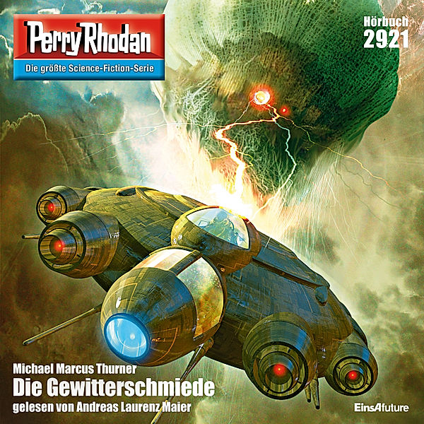 Perry Rhodan-Zyklus Genesis - 2921 - Die Gewitterschmiede, Michael Marcus Thurner