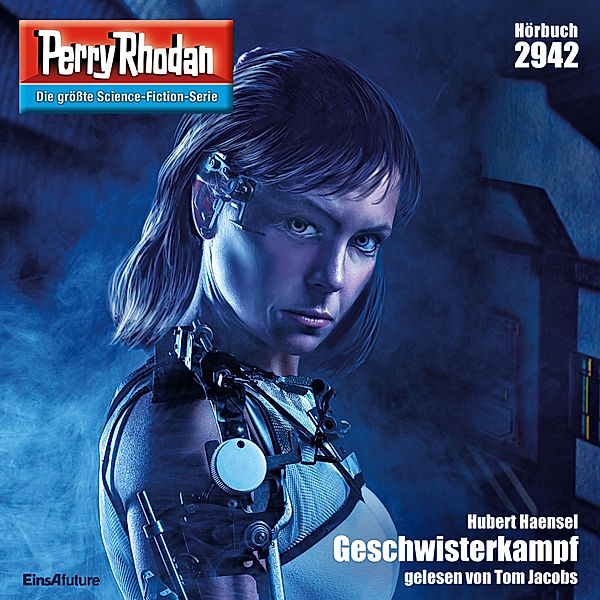 Perry Rhodan-Zyklus Genesis - 2942 - Geschwisterkampf, Hubert Haensel