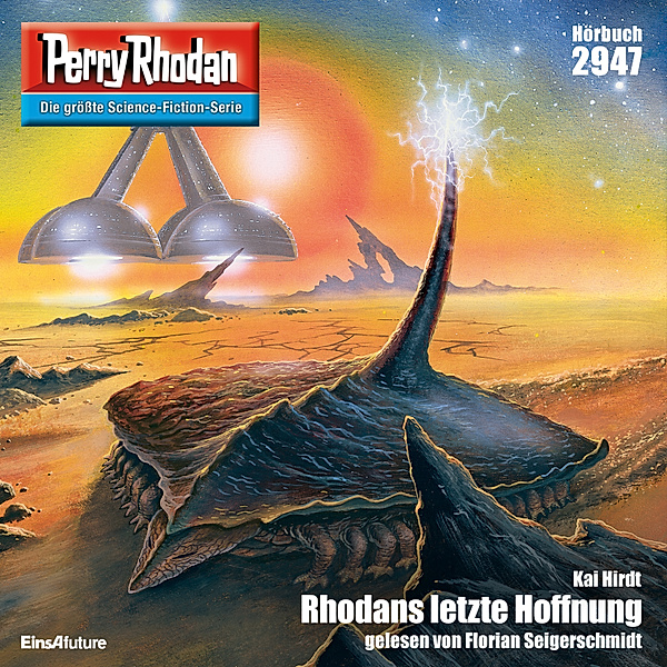 Perry Rhodan-Zyklus Genesis - 2947 - Rhodans letzte Hoffnung, Kai Hirdt