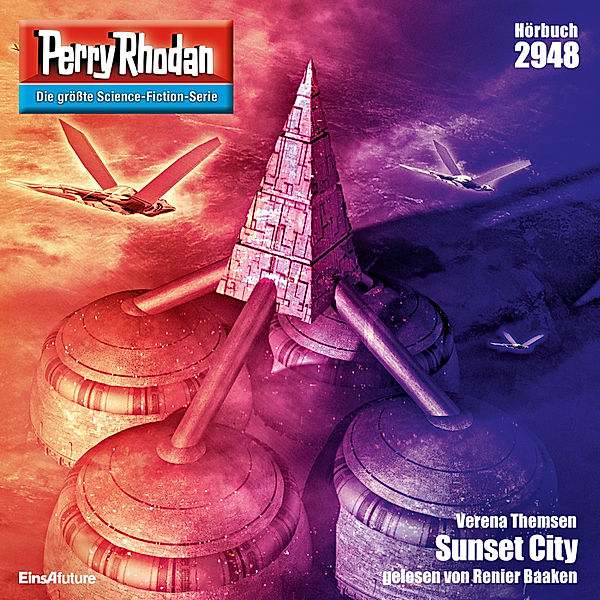 Perry Rhodan-Zyklus Genesis - 2948 - Sunset City, Verena Themsen