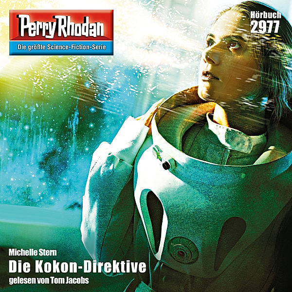 Perry Rhodan-Zyklus Genesis - 2977 - Die Kokon-Direktive, Michelle Stern