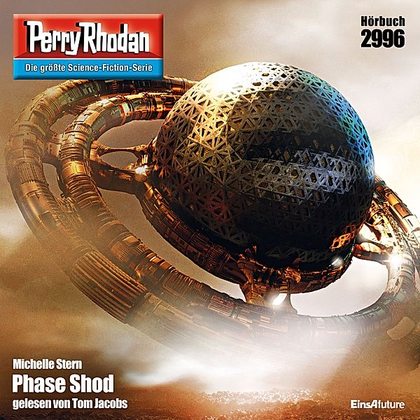 Perry Rhodan-Zyklus Genesis - 2996 - Phase Shod, Michelle Stern