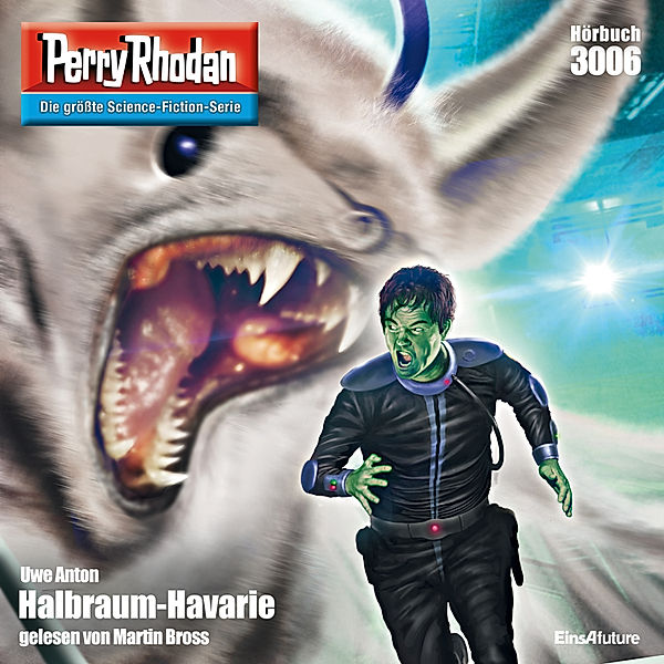 Perry Rhodan-Zyklus Mythos - 3006 - Halbraum-Havarie, Uwe Anton