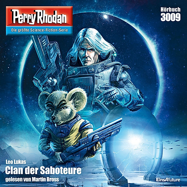 Perry Rhodan-Zyklus Mythos - 3009 - Clan der Saboteure, Leo Lukas