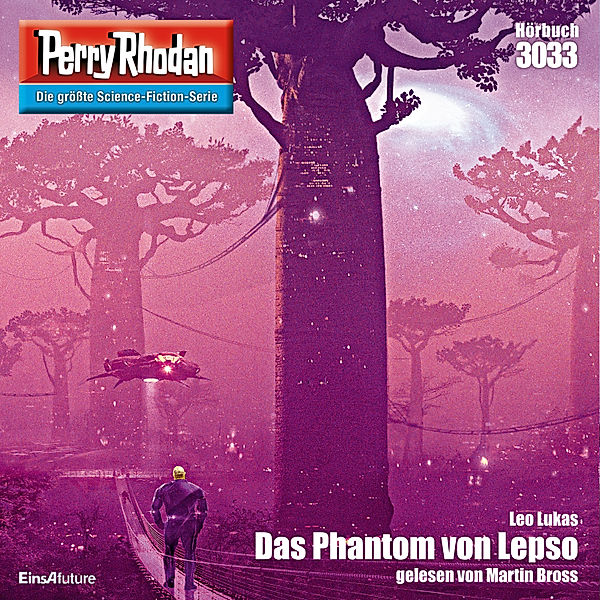 Perry Rhodan-Zyklus Mythos - 3033 - Das Phantom von Lepso, Leo Lukas