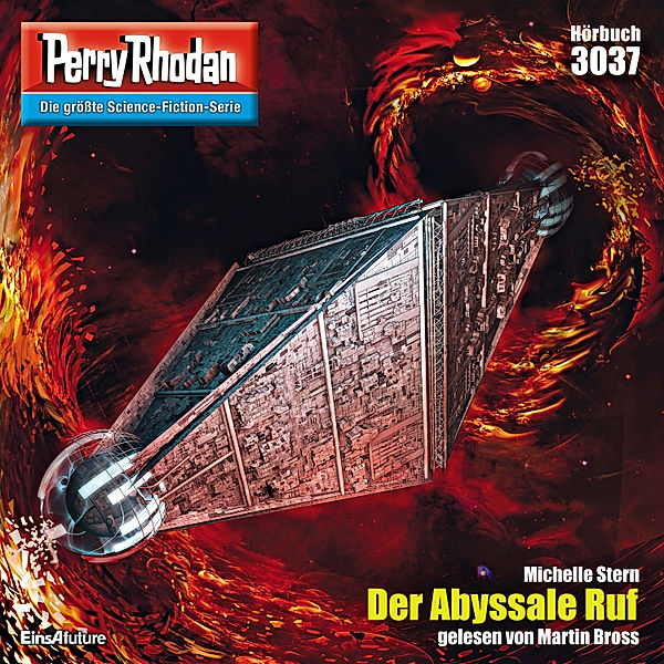 Perry Rhodan-Zyklus Mythos - 3037 - Der Abyssale Ruf, Michelle Stern