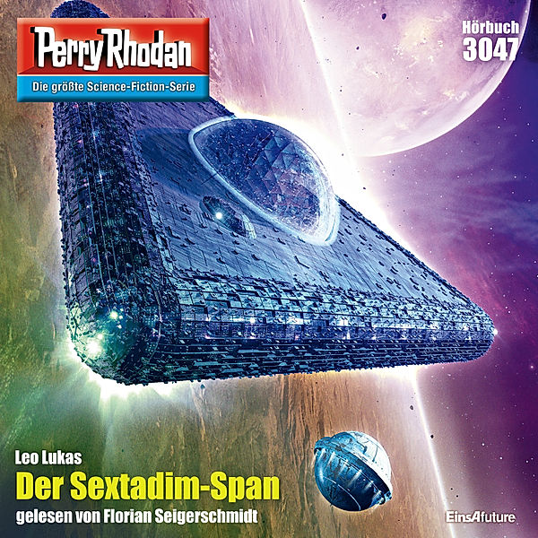 Perry Rhodan-Zyklus Mythos - 3047 - Der Sextadim-Span, Leo Lukas