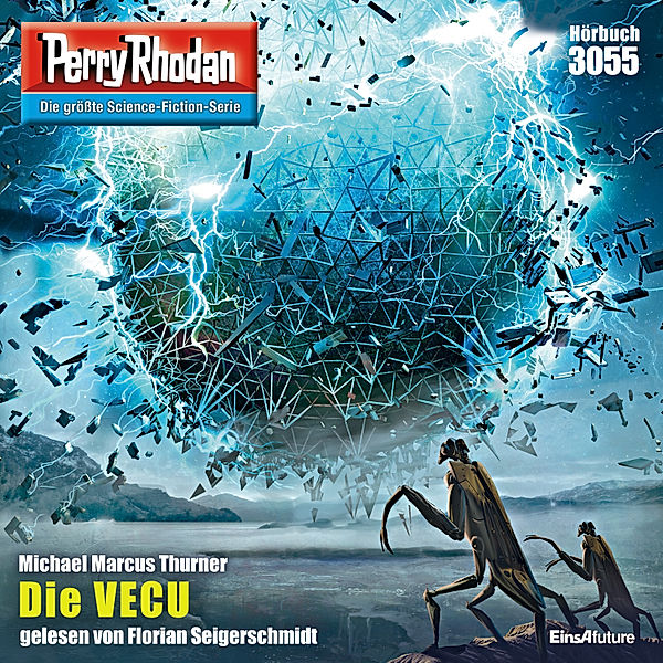 Perry Rhodan-Zyklus Mythos - 3055 - Die VECU, Michael Marcus Thurner