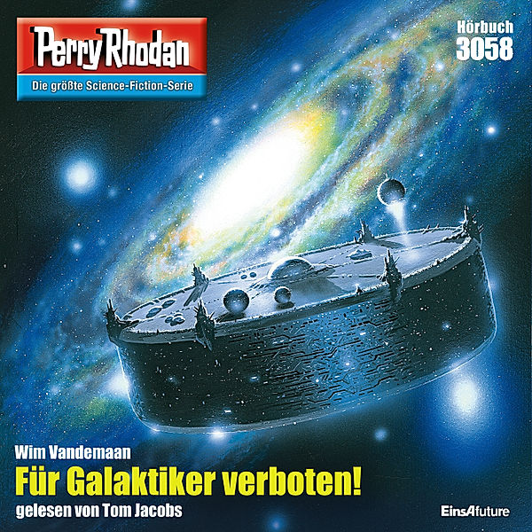 Perry Rhodan-Zyklus Mythos - 3058 - Für Galaktiker verboten!, Wim Vandemaan