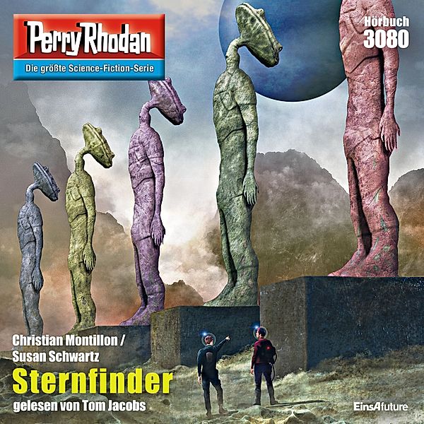 Perry Rhodan-Zyklus Mythos - 3080 - Sternfinder, Christian Montillon, Susan Schwartz