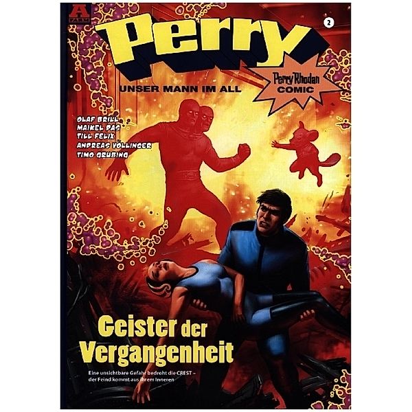 Perry unser Mann im All 2 HARDCOVER, Geier, Olaf Brill, Maikel Das, Till Felix, Andreas Völlinger, Timo Grubing