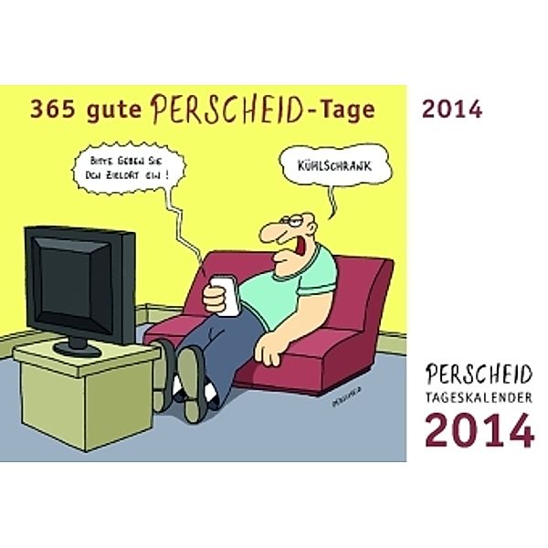 Perscheid Tageskalender 2014, Martin Perscheid