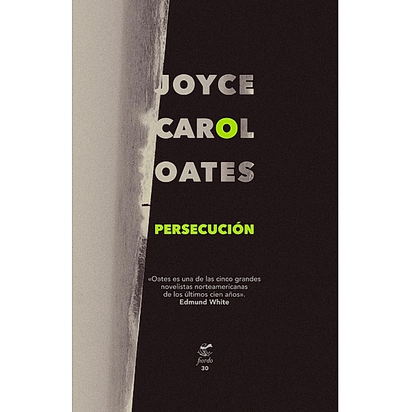 Persecución, Joyce Carol Oates
