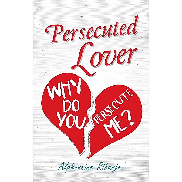 Persecuted Lover, Alphonsine Ribanje