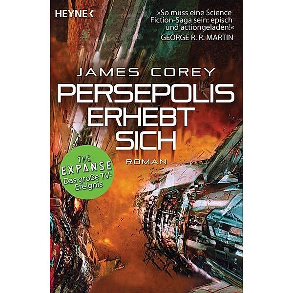 Persepolis erhebt sich / Expanse Bd.7, James Corey