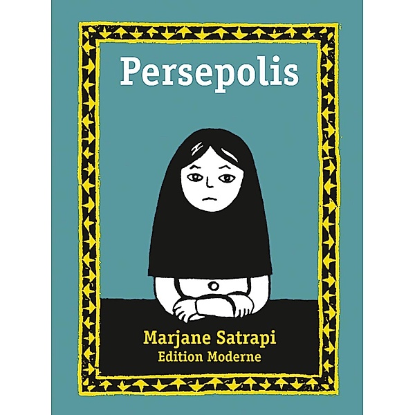 Persepolis Gesamtausgabe, Marjane Satrapi