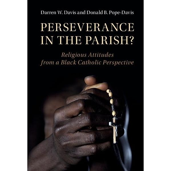 Perseverance in the Parish?, Darren W. Davis