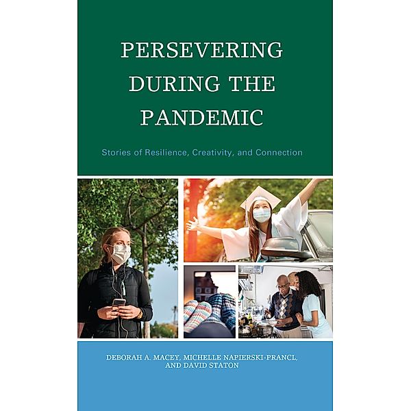 Persevering during the Pandemic / Lexington Studies in Communication and Storytelling