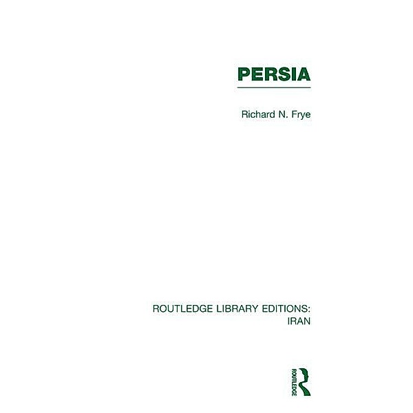 Persia (RLE Iran A), Richard Frye