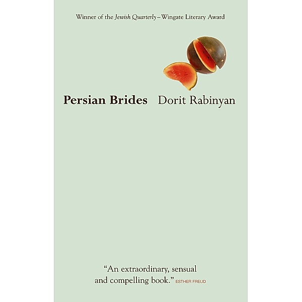 Persian Brides, Dorit Rabinyan