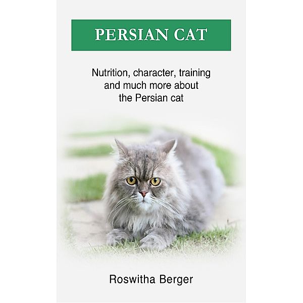 Persian cat, Roswitha Berger