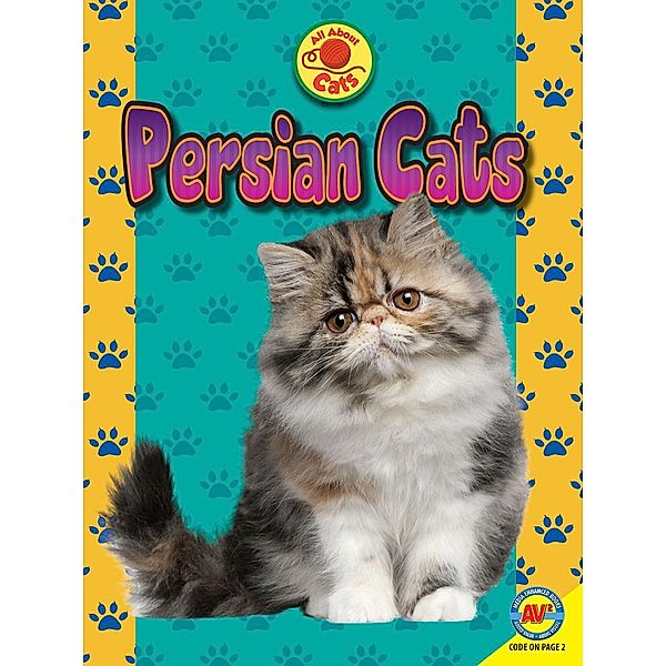 Persian Cats, Tammy Gagne