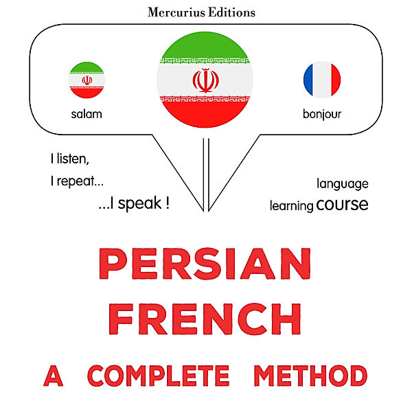 Persian - French : a complete method, James Gardner