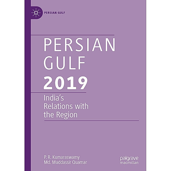 Persian Gulf 2019, P. R. Kumaraswamy, Md. Muddassir Quamar