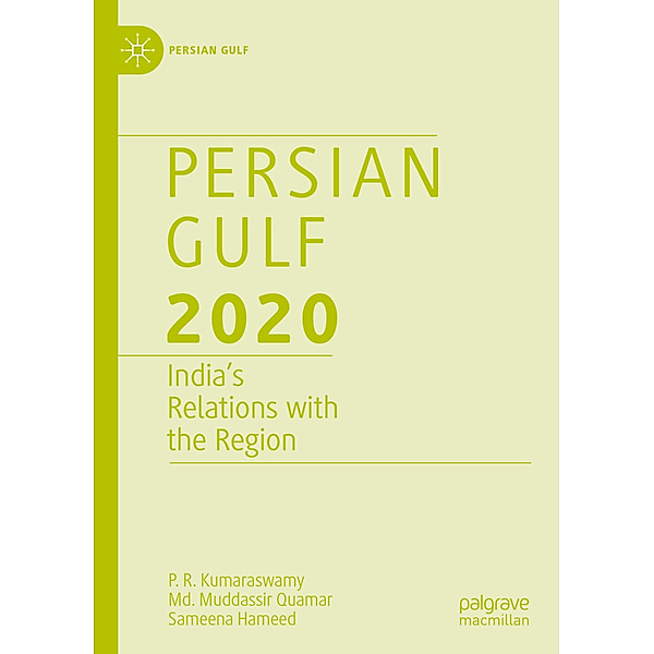 Persian Gulf 2020, P. R. Kumaraswamy, Md. Muddassir Quamar, Sameena Hameed
