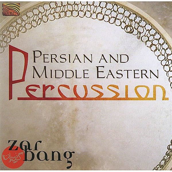 Persian & Middle Eastern Percussion, Zarbang