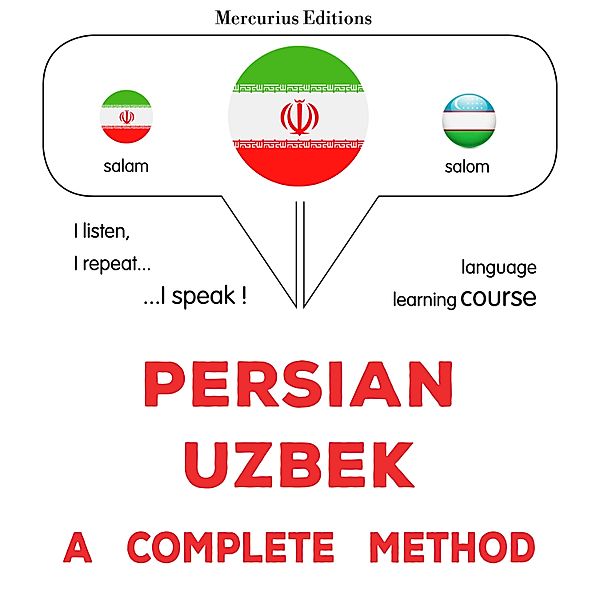 Persian - Uzbek : a complete method, James Gardner