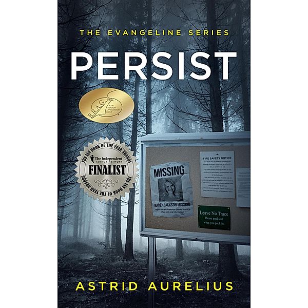 Persist (The Evangeline Series, #1) / The Evangeline Series, Astrid Aurelius