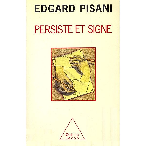 Persiste et signe, Pisani Edgard Pisani