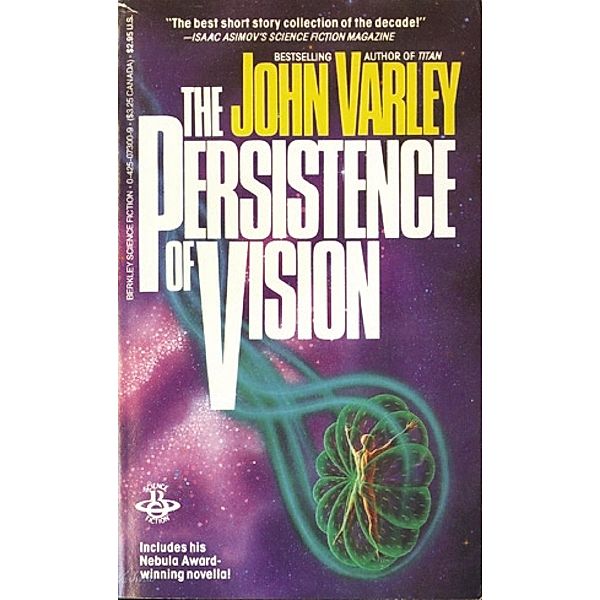Persistence Of Vision, John Varley