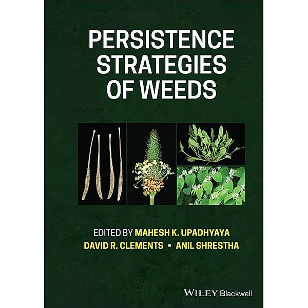 Persistence Strategies of Weeds