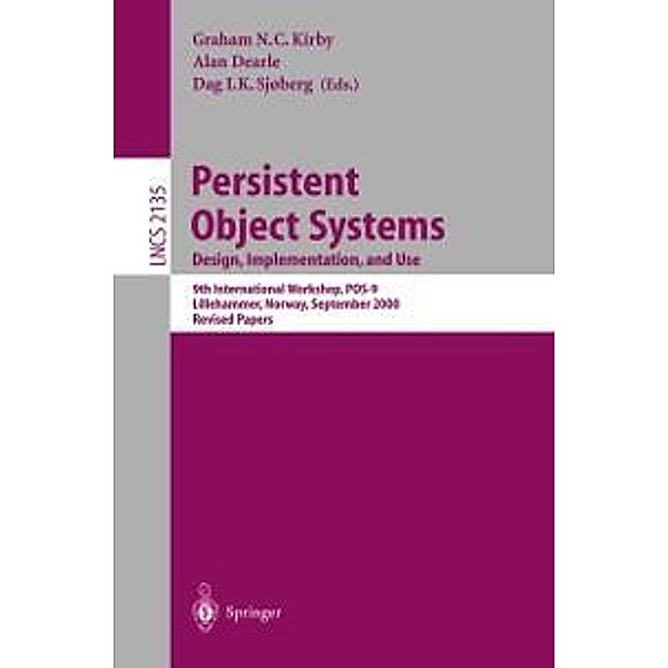 Persistent Object Systems: Design, Implementation, and Use / Lecture Notes in Computer Science Bd.2135