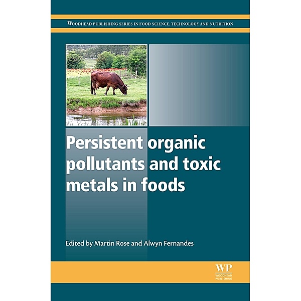 Persistent Organic Pollutants and Toxic Metals in Foods