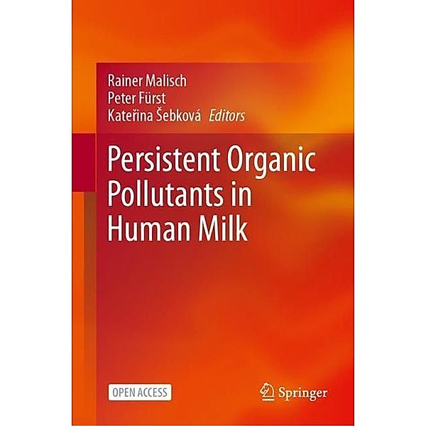 Persistent Organic Pollutants in Human Milk